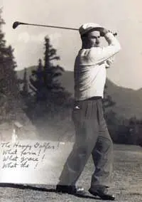 Lowell Thomas - The Happy Golfer!